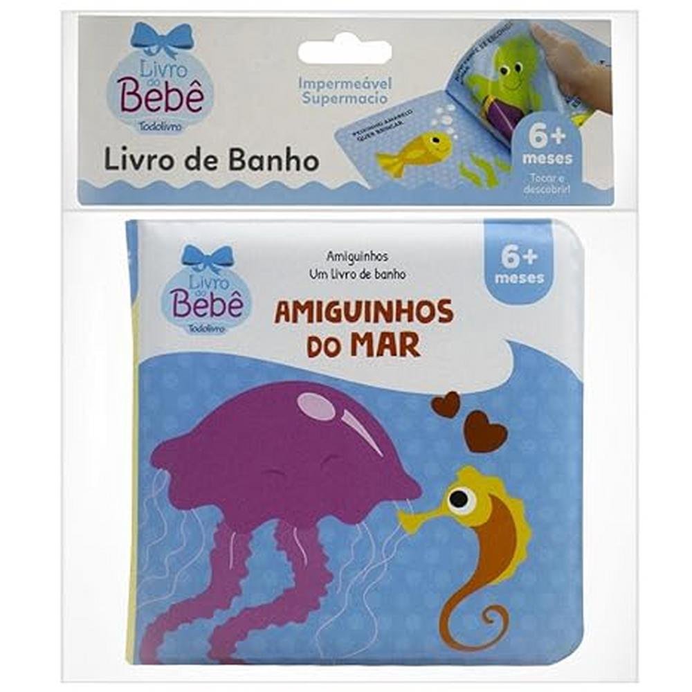 Amiguinhos Um Livro de Banho: Amiguinhos do Mar Todo Livro